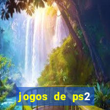 jogos de ps2 download iso